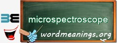 WordMeaning blackboard for microspectroscope